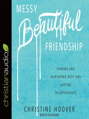 cover image of Messy Beautiful Friendship